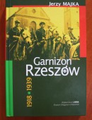 Garnizon Rzeszów 1918 – 1939